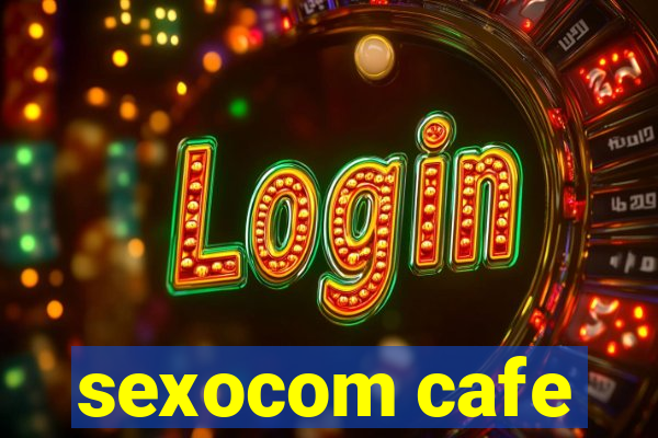 sexocom cafe